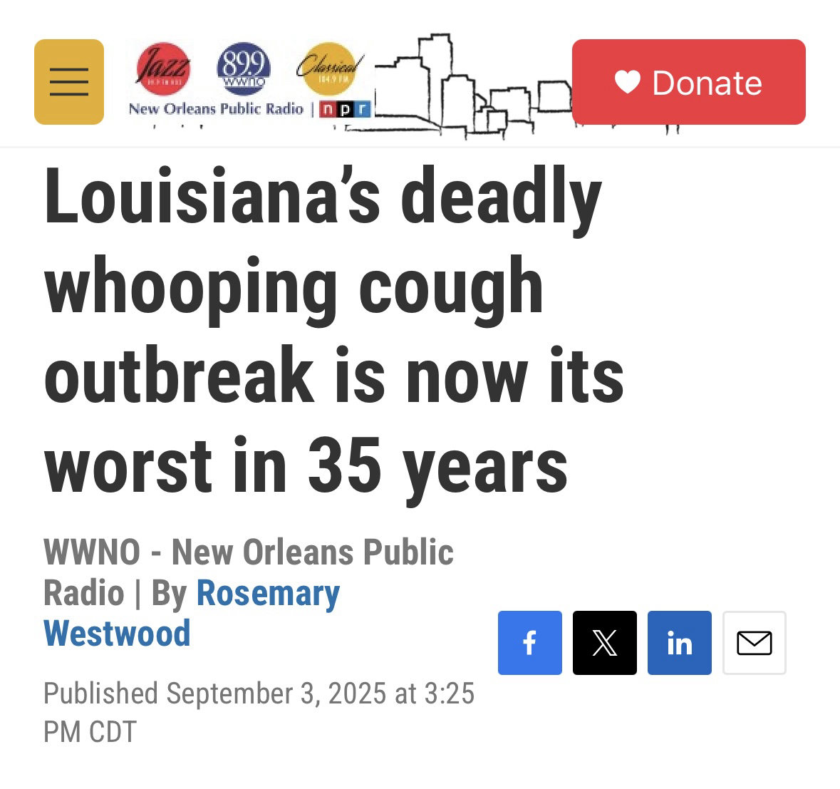 Screenshot that says Louisiana's deadly whooping cough outbreak is now its worst in 35 years WWNO - New Orleans Public Radio | By Rosemary Westwood f Published September 3, 2025