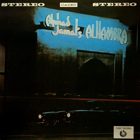 Ahmad Jamal's Alhambra is a live album by American jazz pianist Ahmad Jamal, featuring performances recorded at Jamal's own club in Chicago in 1961 and released on the Argo label.