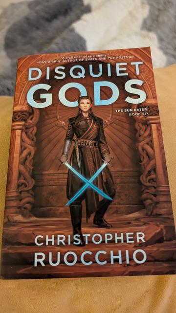 A picture of the book Disquiet Gods by Christopher Ruocchio.