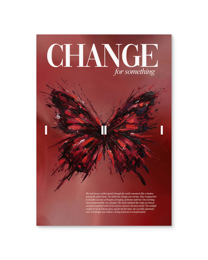 Abstract artwork of a red butterfly with black accents on a deep red background, featuring the bold text “CHANGE for something” at the top.