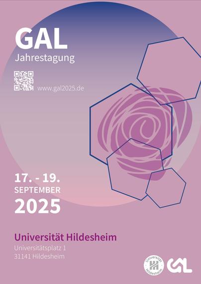 Plakat der GAL-Jahrestagung 2025; www.gal2025.de; 17.-19. September 2025; Universität Hildesheim, Universitätsplatz 1, 31141 Hildesheim