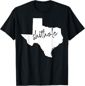 Texas is a shithole