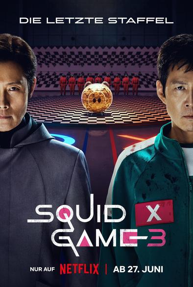 Werbebanner zu Staffel 3 von Squid Game.
Dargestelt sind der Frot Man und Gi-hun im Vordergrund. Im Hintergrund ist das Sparschwein voll Won sowie neun Pink Soldiers.