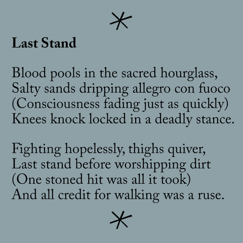 Poetry excerpt of "Last Stand"