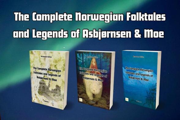 Cover images of The Complete Norwegian Folktales and Legends of Asbjørnsen & Moe
