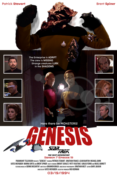 A poster for the Star Trek The Next Generation episode Genesis, featuring the monstrous version of Worf rising behind Picard and Data as they search a darkened Enterprise. On each side are six members of the crew.