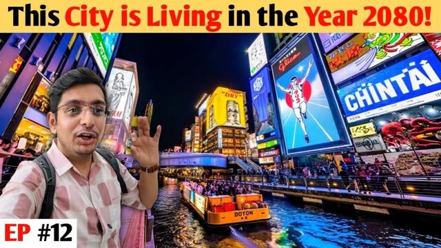 Venturing into a City Straight out from the Future (Osaka City)