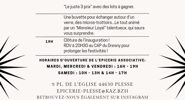 Suite programme Comme Une Epicerie Inauguration 19 septembre 2025 à Plessé, Place de l'Eglise de 16h-19h. Contacts et horaires d'ouverture.