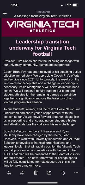 An announcement from Virginia Tech Athletics regarding a leadership transition in the football program. Coach Brent Pry has been relieved of his duties, with Philip Montgomery appointed as interim head coach. The statement emphasizes support for student-athletes and outlines plans for future improvements.