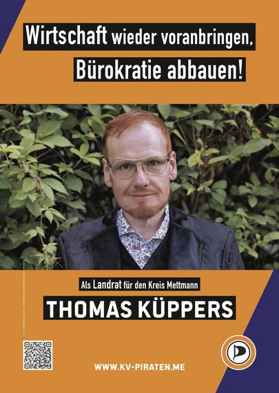 Bildtext: Wirtschaft wieder voranbringen, Bürokratie abbauen! Als Landrat für den Kreis Mettmann Thomas Küppers. 
Bild: Foto von Thomas Küppers.