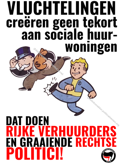 Tekening van het monopolymannetje die een schop onder z'n reet krijgt van een poppetje met anarchismeteken op diens jas, met de tekst "vluchtelingen creëren geen tekort aan sociale huurwoningen, dat doen rijke verhuurders en graaiende rechtse politici"