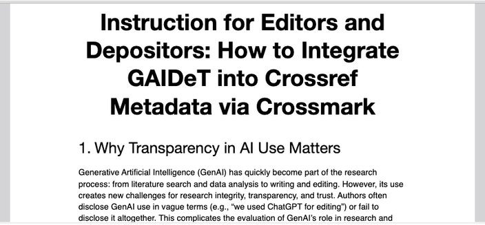 Nazarovets, S., & Suchikova, Y. (2025). Instruction for Editors and Depositors: How to Integrate GAIDeT into Crossref Metadata via Crossmark. Zenodo. https://doi.org/10.5281/zenodo.17101228