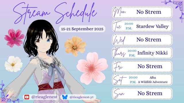 My livestream schedule for 15-21 September 2025. I'll have stream on Tuesday, Thursday and Saturday on 20:00 P.M.
