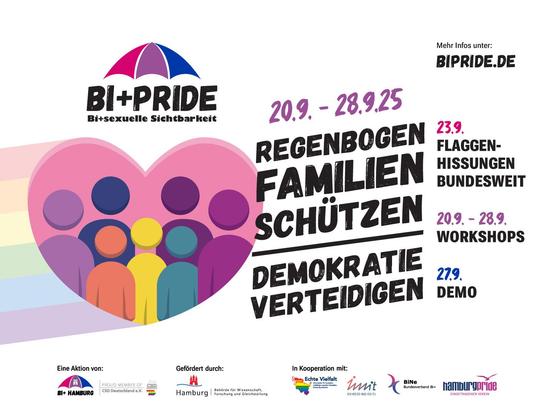 Plakat für die Bi+Pride mit bi+sexuellen Regenschirm als Umbrella-Term und Logo für die Bi+Pride, mit Regenbogenfamilien-Herz, mit dem Motto "Regenbogenfamilien schützen - Demokratie verteidigen" und den Daten der Bi+Pride 2025: 23.9. Flaggenhissungen, 20.-28.9. Workshops, 27.9. Demo