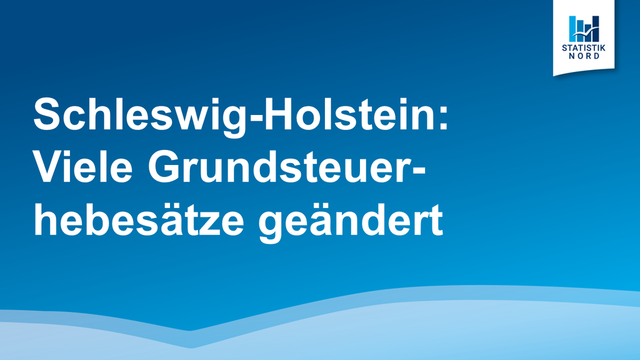 Schleswig-Holstein: Viele Grundsteuerhebesätze geändert