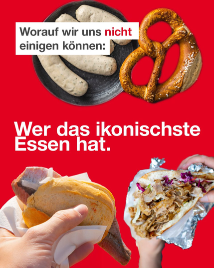 Collage mit Weißwurst und Bretzeln, einem Fischbrötchen, sowie einem Döner. Dazu der Schriftzug: Worauf wir uns nicht einigen können: Wer das ikonischste Essen hat.