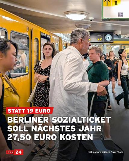 Statt 9 Euro. Berliner Sozialtickets soll nächtes Jahr 27,50 Euro kosten.