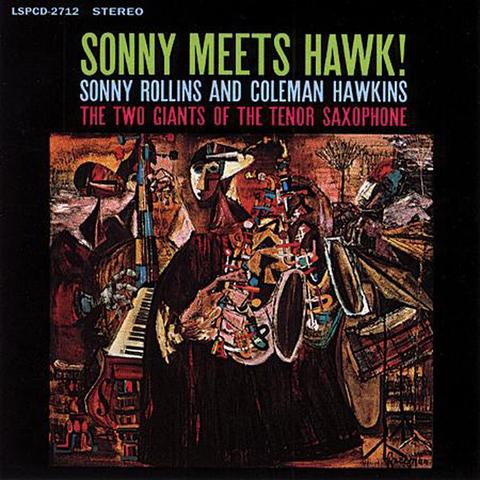 Sonny Meets Hawk! is a 1963 album by jazz saxophonist Sonny Rollins, with Coleman Hawkins appearing as guest artist. It was recorded at RCA Victor Studio B in New York City on July 15 and 18, 1963. The album features some of Rollins's most avant-garde playing.