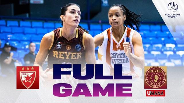 Qualif | KKZ Crvena Zvezda v Umana Reyer Venezia | Full Basketball Game | EuroLeague Women 2025-26