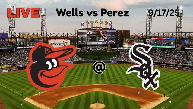 Baltimore Orioles @ Chicago White Sox | LIVE! Play-by-Play & Commentary | 9/17/25 | Game #152