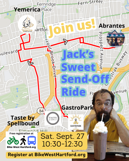 flyer for Jack's Sweet Send-Off group bike ride on Sat Sept 27th 10:30, register at BikeWestHartford.org