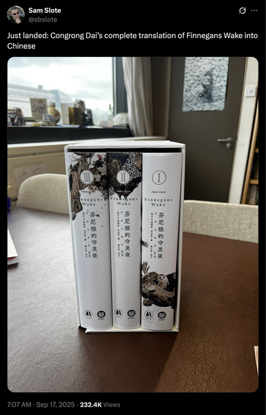 Just landed: Congrong Dai’s complete translation of Finnegans Wake into Chinese
