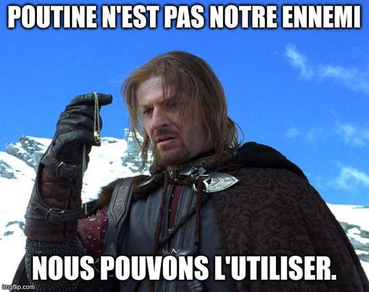 Boromir tenant l'Anneau Unique et qui dit, tel Mélenchon : « Poutine n'est pas notre ennemi. Nous pouvons l'utiliser. »