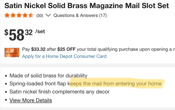 Screenshot of a product description from the Home Depot web site describing a solid brass mail slot set. A portion of text is highlighted which reads "Spring-loaded front flap keeps the mail from entering your home"