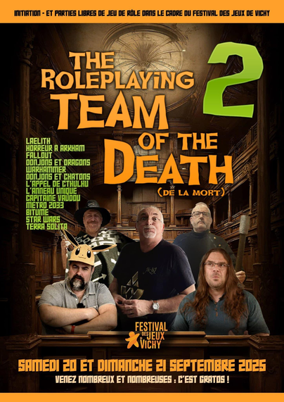 Titre de l’événement :
"The Roleplaying Team of the Death 2 (de la mort)" — un nom volontairement dramatique et humoristique, qui évoque une ambiance décalée et épique, typique des rassemblements de rôlistes passionnés.
📚 Lieu représenté :
L’arrière-plan montre une somptueuse bibliothèque ou salle de conférence, avec des boiseries élégantes, des étagères remplies de livres et une architecture classique. Cela donne une atmosphère à la fois intellectuelle et mystérieuse, parfaite pour des aventures de jeu de rôle.
🧙‍♂️ Personnages au premier plan :
Cinq personnes légèrement costumées incarnent des archétypes de rôlistes de façon humoristique