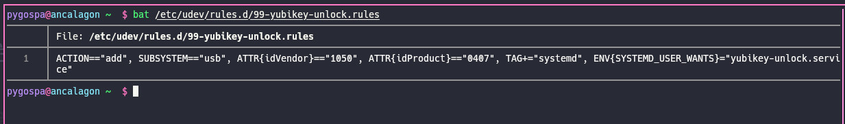 Termial showing the bat output from the udev rule I wrote:

`ACTION=="add", SUBSYSTEM=="usb", ATTR{idVendor}=="1050", ATTR{idProduct}=="0407", TAG+="systemd", ENV{SYSTEMD_USER_WANTS}="yubikey-unlock.service"`

This file lives under: `/etc/udev/rules.d/99-yubikey-unlock.rules`
