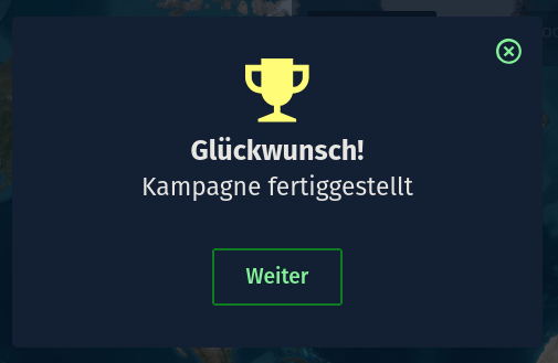 Gliickwunsch!
Kampagne fertiggestellt