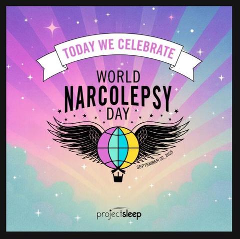 Buntes Bild mit dem Text: "Today we celebrate Word Narcolepsy Day. September 22, 2025. Project Sleep."