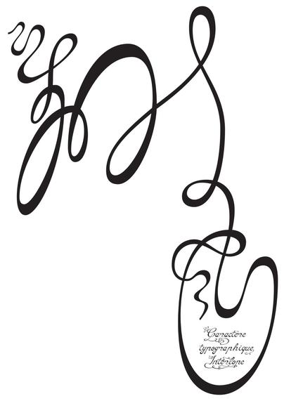 Page de spécimen avec un arabesque géant et la phrase "CaractÚre typographique Interlope" dans l'une des boucles de l'arabesaque