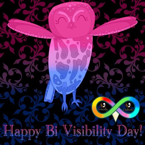 Elf owl named Peanut that's the bisexual flag colors: Pink, purple, and blue. Background is black with bi flag colored elegant swirl designs. In bi colors says, "Happy Bi Visibility Day!"
There is a rainbow infinity sign logo with a black and brown eye in each of the two centers. Under the eyes in pastel brown text reads "Actually" and "Owltistic".