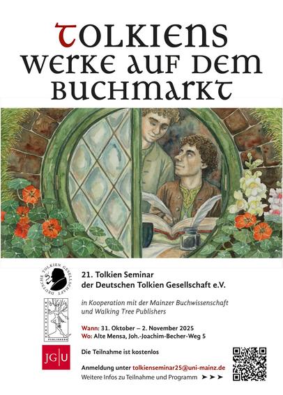 Veranstaltungsplakat zum 21. Tolkien Seminar der Deutschen Tolkien Gesellschaft e.V.  vom 31. Oktober bis 2. November 2025 an der Johannes Gutenberg-Universität Mainz (© DTG)