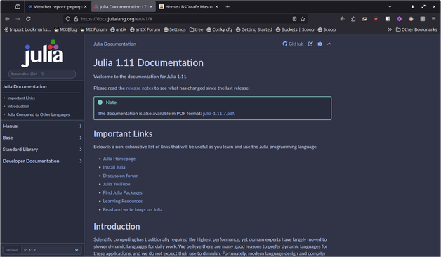 The image shows a web page for the Julia programming language documentation, specifically for version 1.11. The page has a dark background with a header that includes the Julia logo and a navigation menu on the left side. The main content area features a title "Julia 1.11 Documentation" and a welcome message. Below the title, there is a note about the documentation being available in PDF format. The page also includes a section titled "Important Links" with a list of useful resources such as the Julia homepage, installation instructions, and YouTube channel. The "Introduction" section provides a brief overview of the language's performance and its suitability for scientific computing. The page is structured with a sidebar containing links to various documentation sections like "Manual," "Base," and "Developer Documentation."