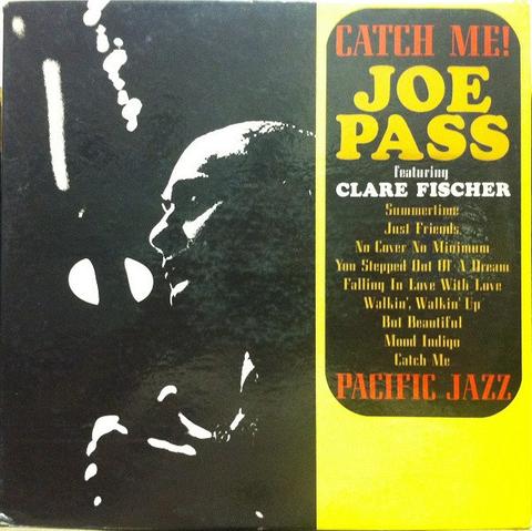 Catch Me! is an album by jazz guitarist Joe Pass that was released in 1963. - Wikipedia