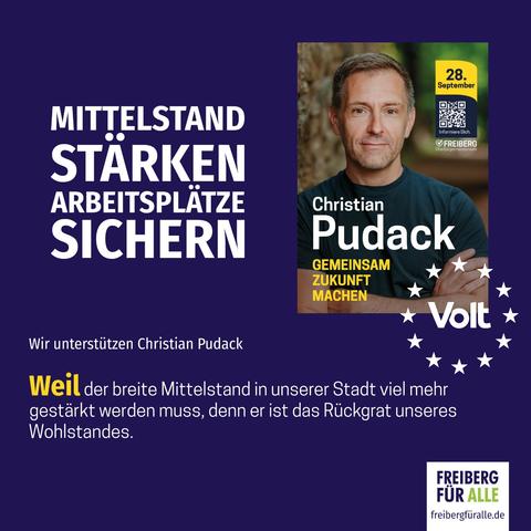 MITTELSTAND STÄRKEN ARBEITSPLÄTZE SICHERN

Wir unterstützen Christian Pudack
WEIL der breite Mittelstand in unserer Stadt viel mehr gestärkt werden muss, denn er ist das Rückrat unseres Wohlstandes.