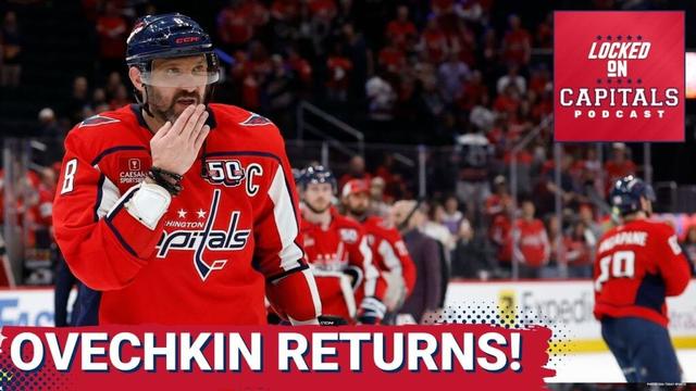 BREAKING: Ovechkin's TRIUMPHANT Return to Ice | Will Capitals' Captain IGNITE Playoff Dreams?
