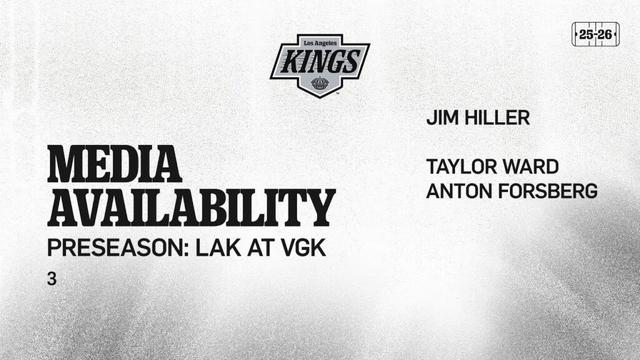 MEDIA: Taylor Ward, Anton Forsberg, and Jim Hiller | LA Kings v Vegas Golden Knights (Preseason)