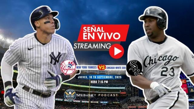 🔴en vivo：ニューヨークヤンキース🆚シカゴホワイトソックス / MLB en vivo