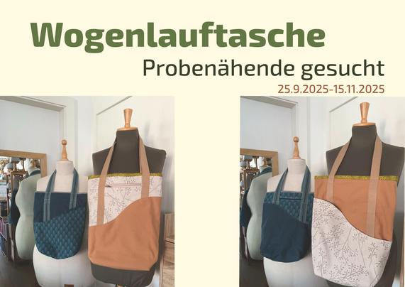 Text: Tasche Wogenlauf Probenähende gesucht 25.9.-15.11.2025
Hintergrund rohweiss
Unten Link und Rechts Bild der Tasche Wogenlauf auf Schneiderpuppe aufgehängt.