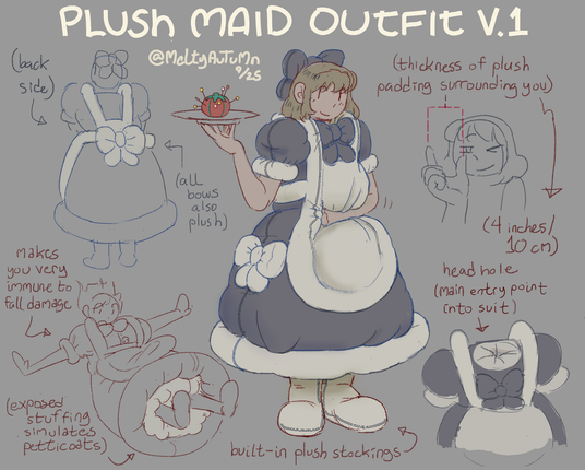 various illustrations of a plush maid outfit--that being, a maid outfit made of fabric and filled with stuffing. Wearing it makes you large and bell-shaped, and it's covered in thick plush bows. A look at the underside reveals that instead of petticoats, your legs move around in exposed stuffing.