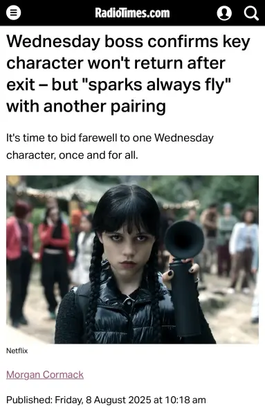 A Radio Times article titled “Wednesday boss confirms key character won’t return after exit – but ‘sparks always fly’ with another pairing.”
Below is an image of Wednesday Addams holding a black air horn, looking stern, with blurred people in the background.