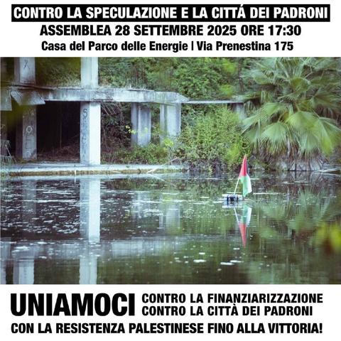 Contro la Speculazione e la Citta dei Padroni