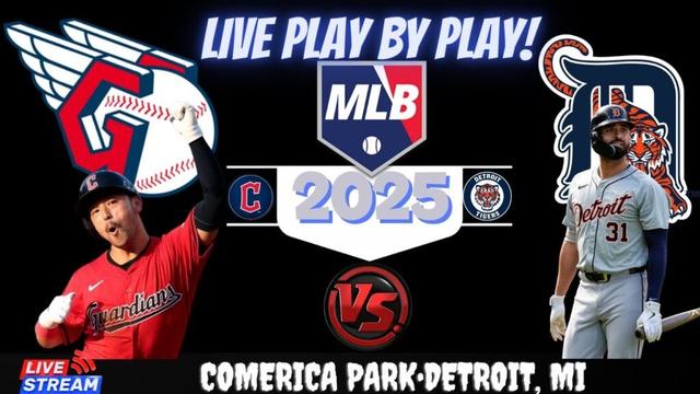 クリーブランドガーディアンズvsデトロイトタイガース⚾🔥ライブMLBプレイバイプレイウォッチ！