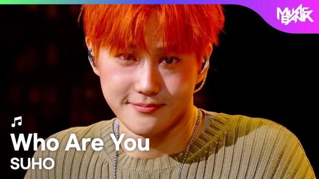 [PREMIERE🚨] SUHO スホ 수호 - Who Are You [Music Bank] | KBS WORLD TV 250926