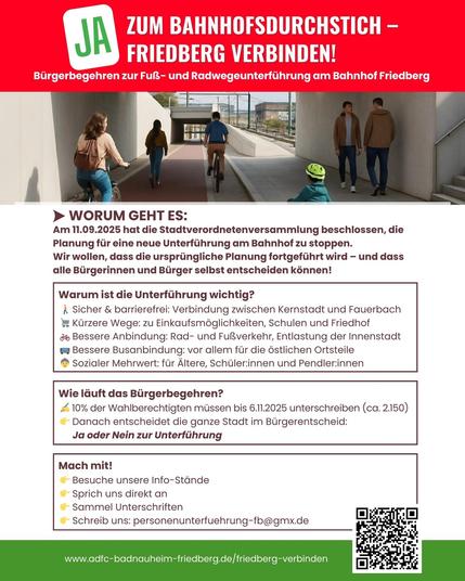 Flyer

Wir starten ein Bürgerbegehren zur Fuß- und Radwegeunterführung am Bahnhof Friedberg.

Für kurze, sichere und barrierefreie Wege rund um den Bahnhof.