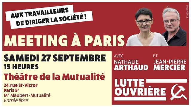 Invitation au meeting Lutte Ouvrière à Paris, samedi 27 septembre 2025 à 15 heures au Théâtre de la Mutualité
