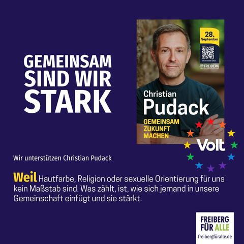 Gemeinsam sind wir stark!

Wir (Volt) unterstützen Christian Pudack, weil Hautfarbe, Religion oder sexuelle Orientierung für uns kein Maßstab sind. Was zählt, ist, wie sich jemand in unsere Gemeinschaft einfügt und sie stärkt.
28. September (Oberbürgermeister Wahl)

Freiberg für alle
